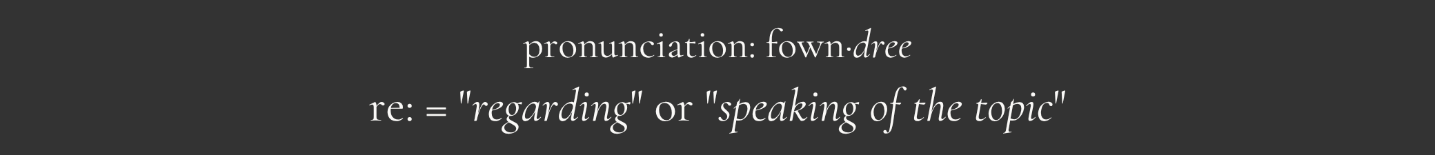 Foundre: Meaning and Pronunciation